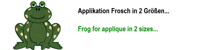 Frosch Applikation