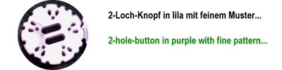 Knopf 2-Loch Purple mit feinem Muster